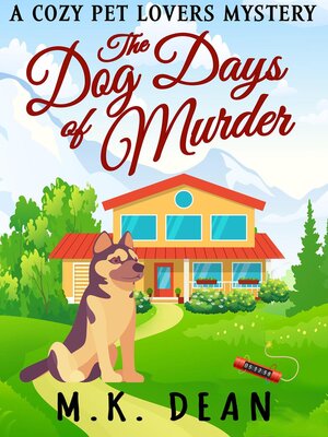 cover image of The Dog Days of Murder